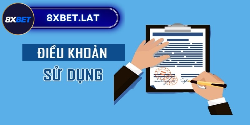 Điều khoản sử dụng 8XBet được cập nhật mới nhất 1 Chính sách điều khoản ràng buộc giữa hội viên và sân chơi