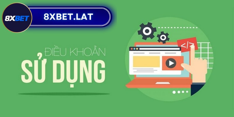 Điều khoản sử dụng 8XBet được cập nhật mới nhất 3 Điều khoản sử dụng của quy trình nạp tiền tại nhà cái