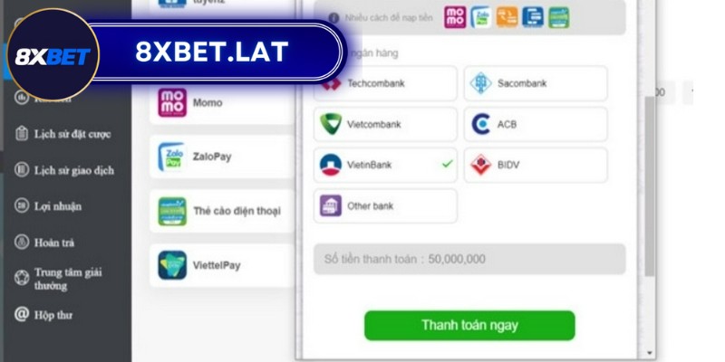 Hướng dẫn nạp rút tiền 8XBet siêu nhanh chóng cho bạn 2 8XBet còn liên kết với nhiều ngân hàng uy tín tại Việt Nam
