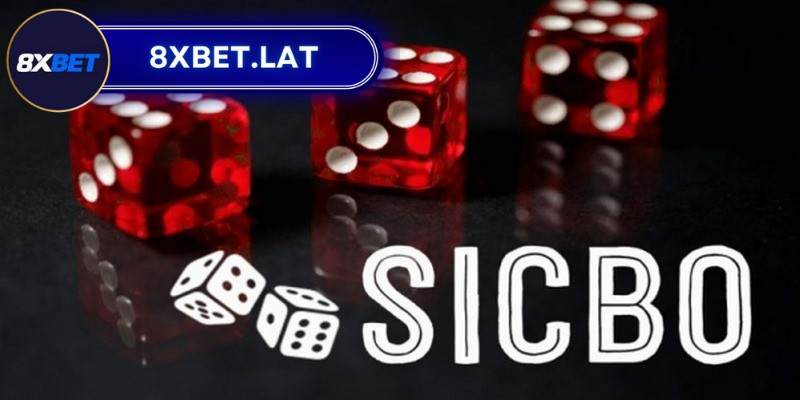 Sicbo 8XBet - Luật chơi và bí quyết cược hiệu quả cho tân binh 2 Sicbo 8XBet hay còn có tên gọi khác là tựa game Tài Xỉu